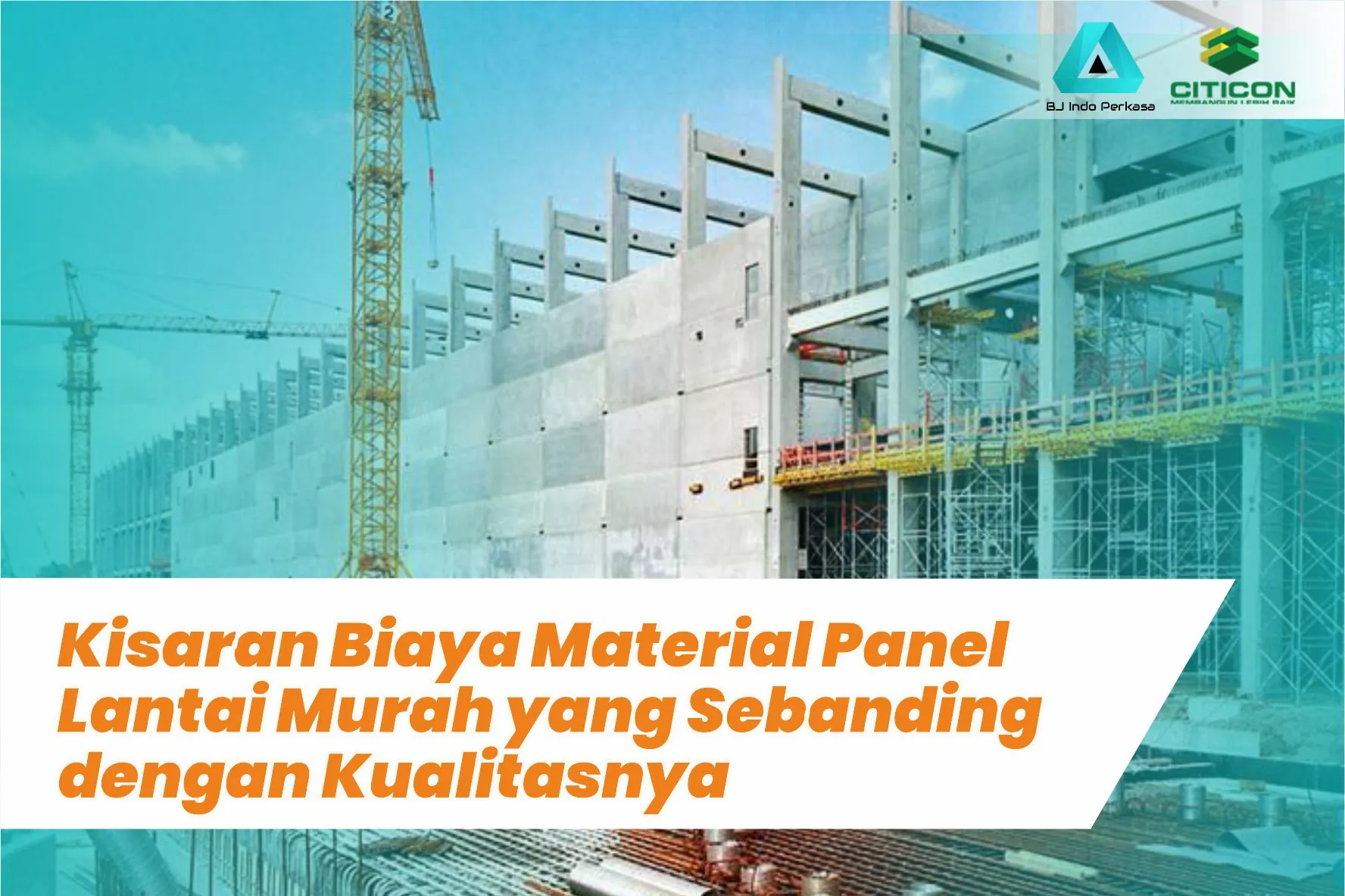 Kisaran Biaya Material Panel Lantai Murah yang Sebanding dengan Kualitasnya 