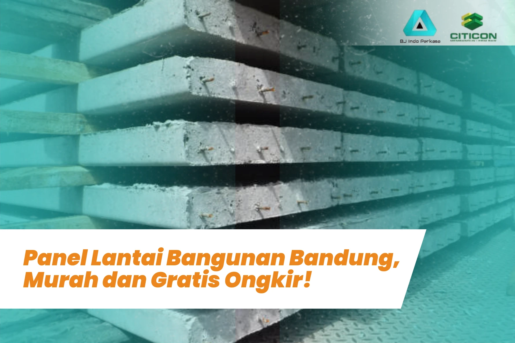 Panel Lantai Bangunan Bandung, Murah dan Gratis Ongkir!