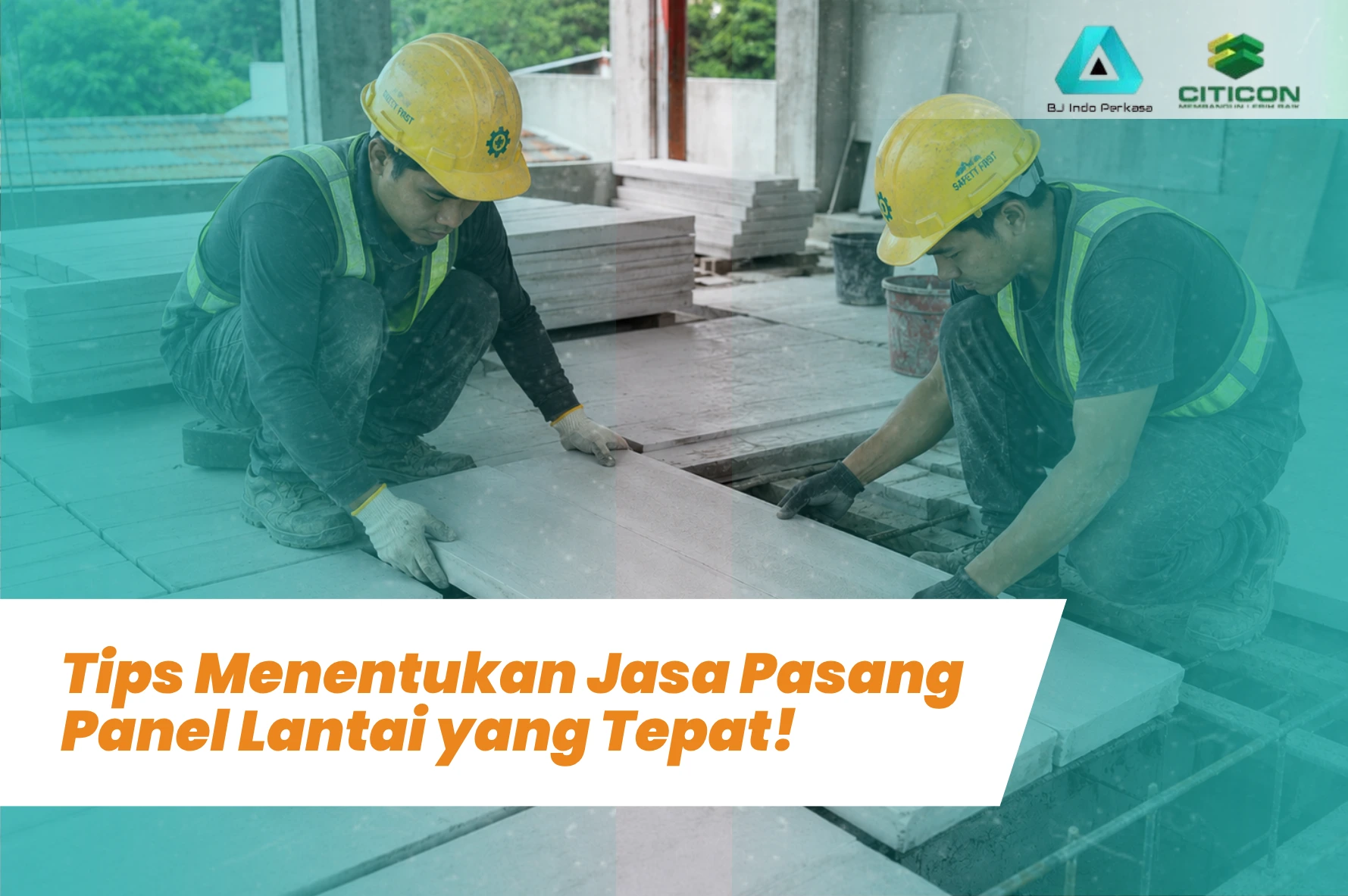 Tips Menentukan Jasa Pasang Panel Lantai yang Tepat!