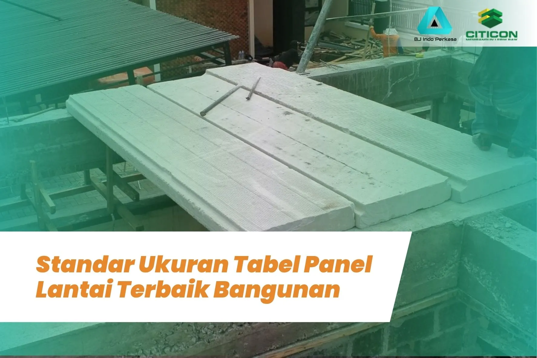 Standar Ukuran Tebal Panel Lantai Terbaik Bangunan